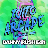 TAITO - Arcade (Danny Rush Edit)