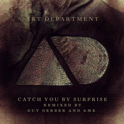 Catch You By Surprise (Guy Gerber Remix)