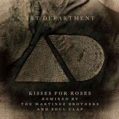 Kisses For Roses Feat Aquarius Heaven (Soul Clap Dub Mix)