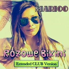 Marioo - Różowe Bikini (CLUB EXTENDED)