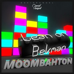 Lean On (feat. MØ) Remix Dj Bekman(Free Download)