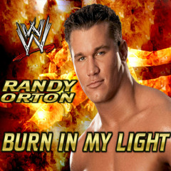 WWE Randy Orton Theme - Jim Johnston - Burn in My Light