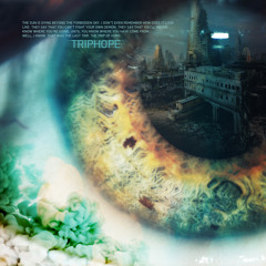 So Far As I Know - TripHOPE