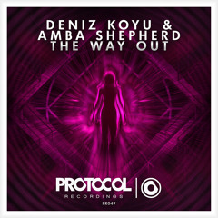 Deniz Koyu & Amba Shepherd - The Way Out // OUT NOW