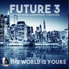 Get Started With Music: Future 3 - The World is Yours