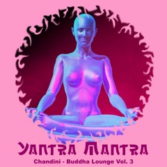 Yantra Mantra - Balance and harmony