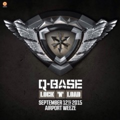 ACID & BRIDGE - Lock 'N Load (Q-Base 2015 Anthem Contest)