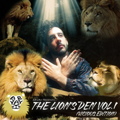 ARYAY Presents: The Lions Den Vol. 1 (VICIOUS Edition)