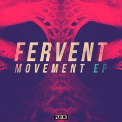 Fervent - Don't Be Afraid (Original Mix) [Free Download]