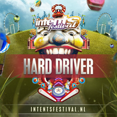 Intents Festival 2015 - Liveset Hard Driver (Mainstage Saturday)