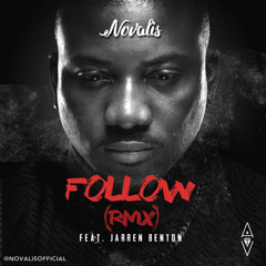 FoLLOW (RmX) Ft Jarren Benton ..Prod by Omari Mc