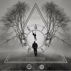 Sach Knowhere - Segundos (Prod.BlackOut)