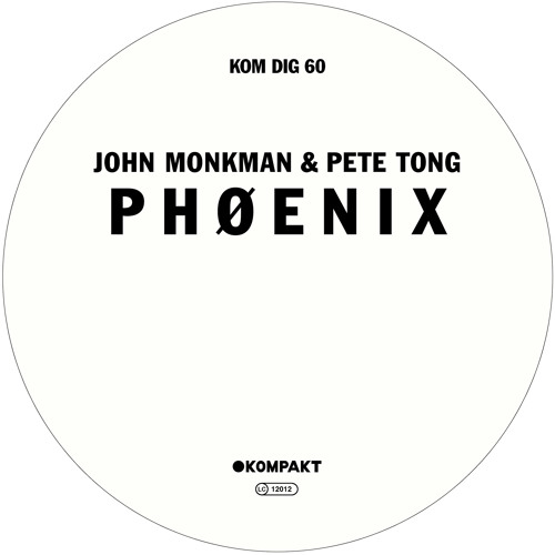John Monkman & Pete Tong - P H Ø E N I X
