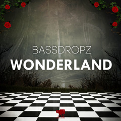 BassDropz - Wonderland (Radio Mix)