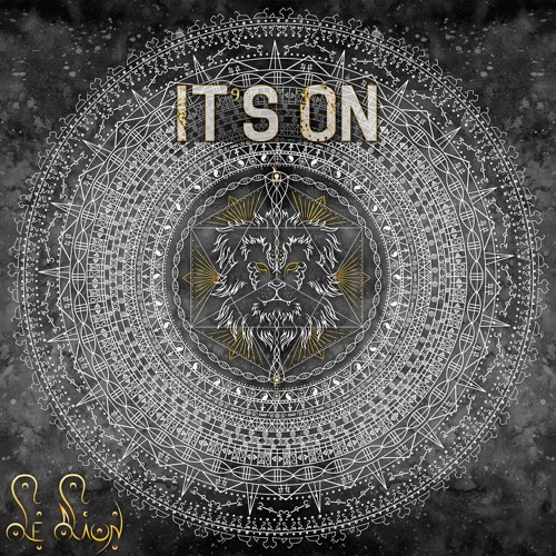 Le Lion - It's On