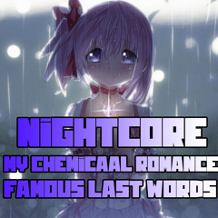 Famous Last Words - Nightcore