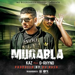 Muqabla | Kaz Feat. G - Rhyno And DJ Rash | Punjabi Rap | 2015