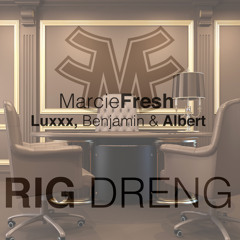 MarcieFresh ft. Luxxx & Benjamin - Rig Dreng