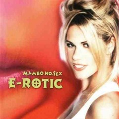 E - Rotic - Badboy