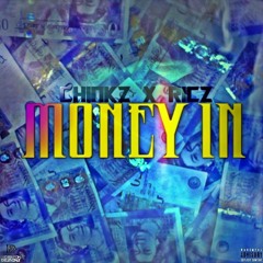 Chinkz & Ricz - Money In
