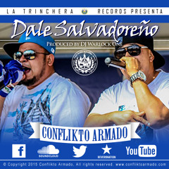 Dale Salvadoreño - Conflikto Armado