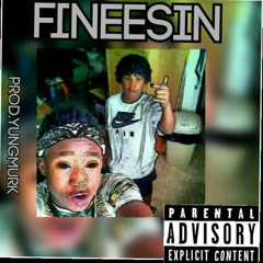 Fineesin ft.yajay