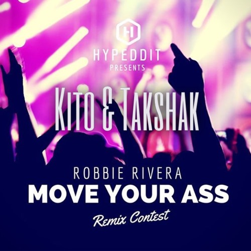 Robbie Rivera - Move Your Ass (K.N.T Remix)