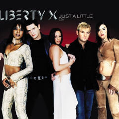 Liberty X - Just a little (Soul Brother Remix)