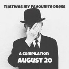 The August 20 - A Playlist