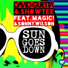 David Guetta & Showtek - Sun Goes Down ft. MAGIC! & Sonny Wilson (Summer Mix)