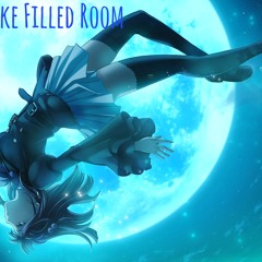 Nightcore - Smoke Filled Room