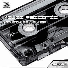 [MESREC019] Yoldi Psicòtic - Ninety Seven