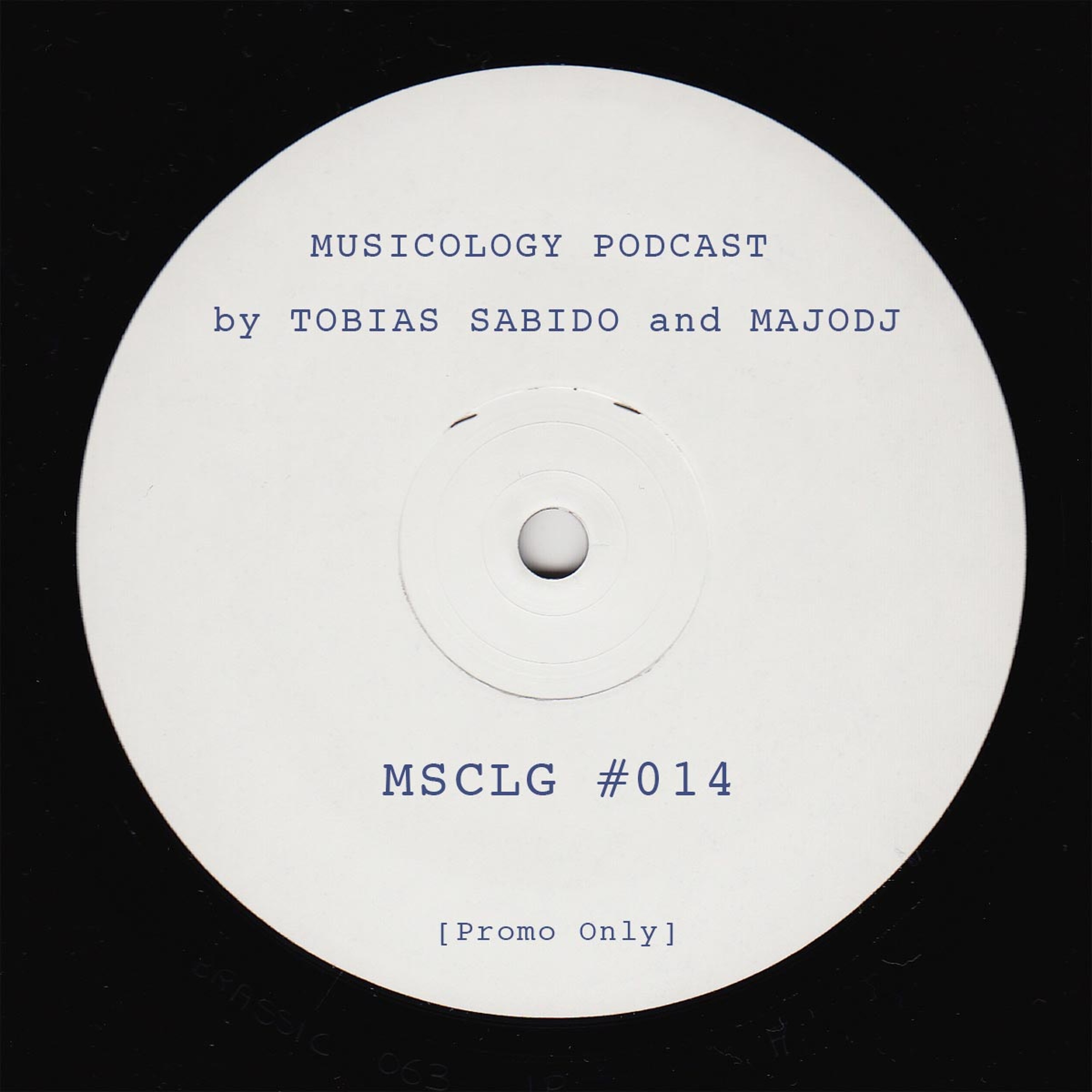 Musicology Episode #014