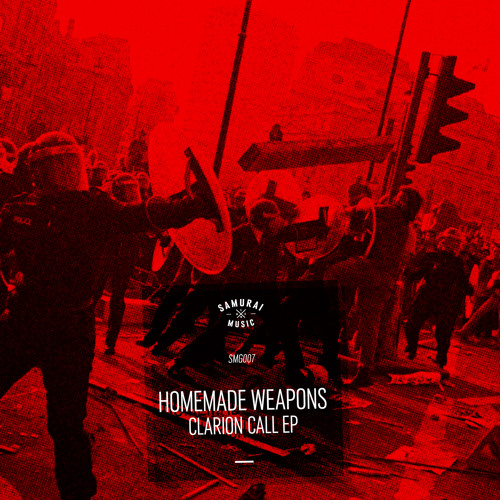 Homemade Weapons - Clarion Call