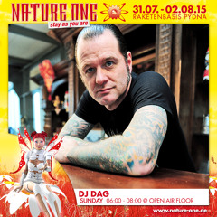 Dj DAG @ NATURE ONE "stay as you are" - Live Set