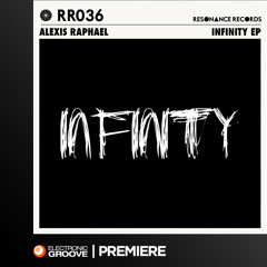 Premiere: Alexis Raphael - Infinity (Resonance Records)