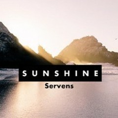 Servens - Sunshine
