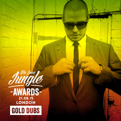 Gold Dubs We Love Jungle Summer Mix 2015