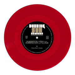 DSR7003 Vinyl Preview - Bunnington Judah meets Dubbing Sun & FullDub - Time Soon Come