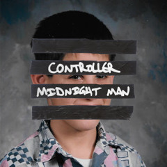 Controller - Midnight Man