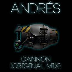 Andrés - Cannon [Premiere]