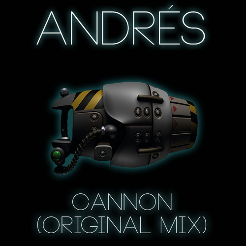 Andrés - Cannon [Premiere]
