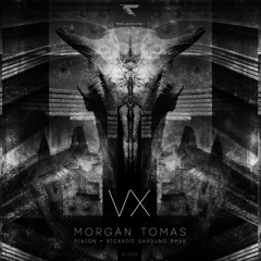 Morgan Tomas - VX (Pinion Rmx)