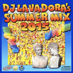 DJ Lavadora's Summer Mix 2015 ☼☼☼☼