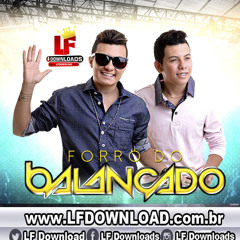 Fiquei Sabendo - Forro Do Balançado