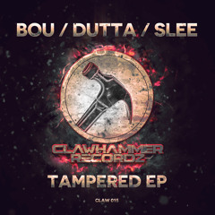 DUTTA & BOU & SLEE - SKRAGGERZ (CLIP) CLAW 015 (OUT NOW) (BUY LINK IN DESC)