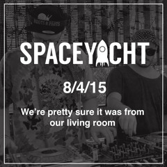 Live from Space Yacht 8/4/15