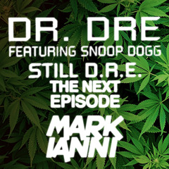 Still D.R.E. Vs The Next Episode [Mark Ianni Bootleg]Free DL Click Buy Link