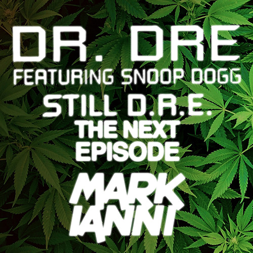 Still D.R.E. Vs The Next Episode [Mark Ianni Bootleg]Free DL Click Buy Link