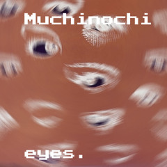 eyes.  (ep/tape/whatever)